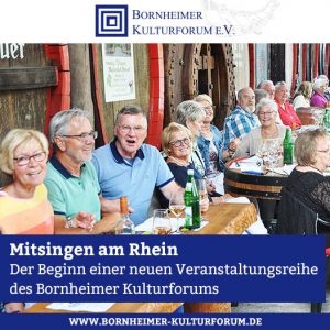 Mitsingen am Rhein: Der Beginn einer neuen Veranstaltungsreihe des Bornheimer Kulturforums