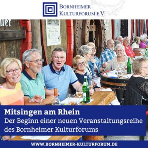 Mitsingen am Rhein: Der Beginn einer neuen Veranstaltungsreihe des Bornheimer Kulturforums