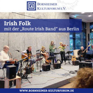 Irish Folk mit der „Route Irish Band“ aus Berlin