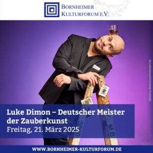 Luke Dimon – Deutscher Meister der Zauberkunst - in Bornheim