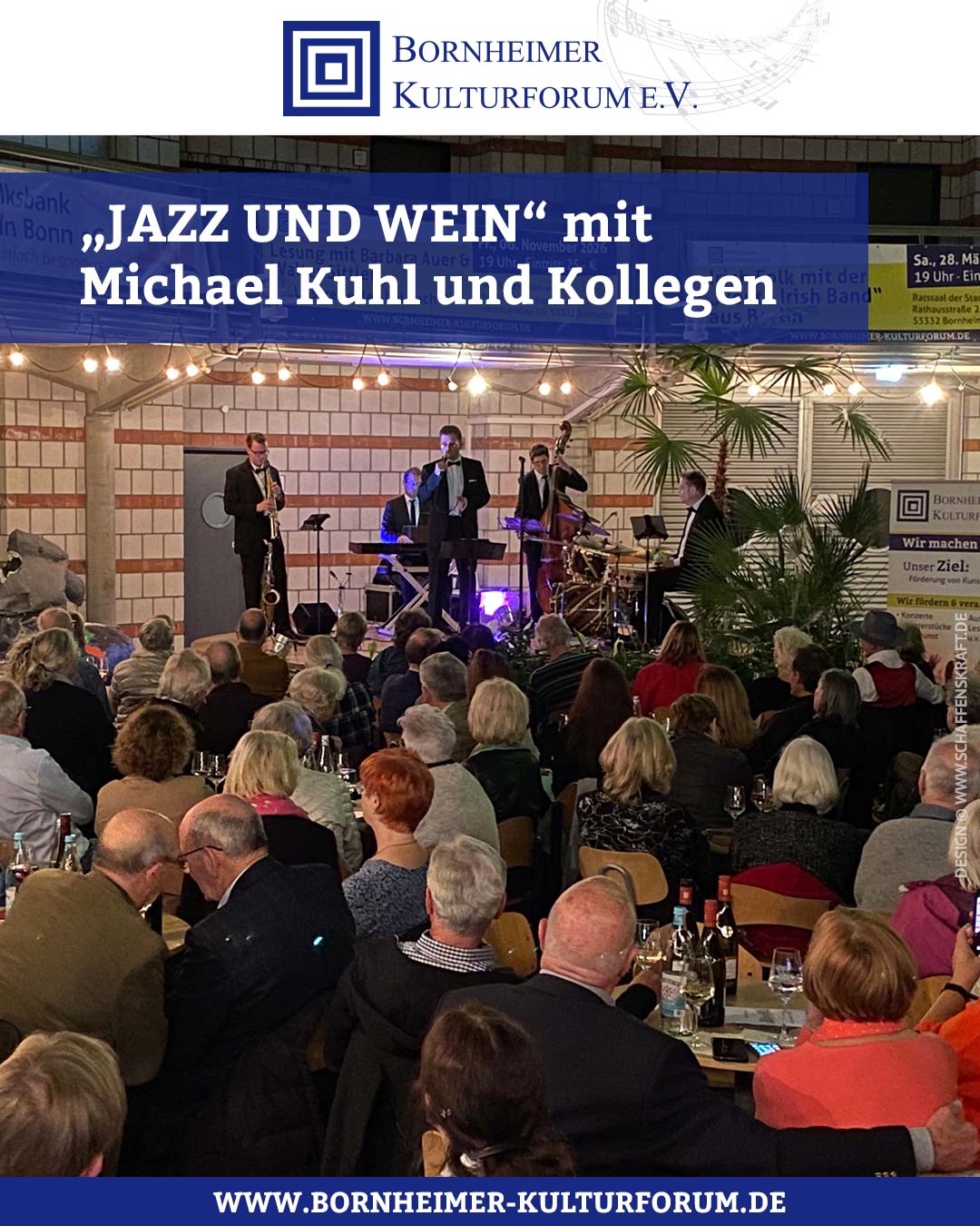 „JAZZ UND WEIN“ mit Michael Kuhl und Kollegen